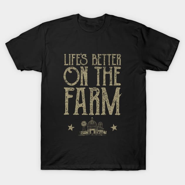 Life's Better On The Farm, Vintage/Retro Design T-Shirt by VintageArtwork